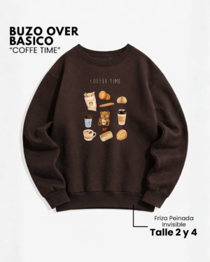 Buzo Over Friza | Coffe Time